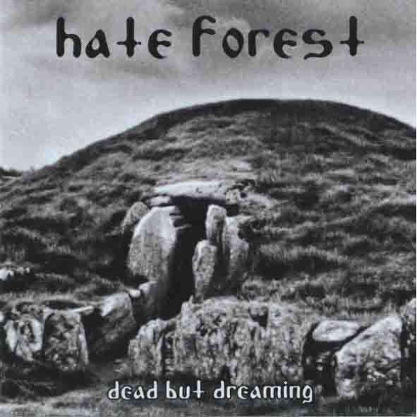 HATE FOREST -  Dead But Dreaming DigiPak